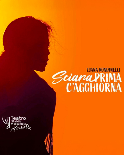 SCIARA, PRIMA C'AGGHIORNA